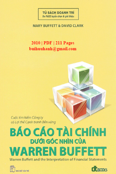 Báo Cáo Tài Chính Dưới Góc Nhìn Của Warren Buffett (NXB Trẻ 2010) - Mary Buffett, 211 Trang