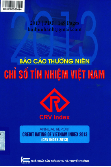 Báo Cáo Thường Niên Chỉ Số Tín Nhiệm Việt Nam 2013 (NXB Thông Tin Truyền Thông) - Nguyễn Hữu Lục