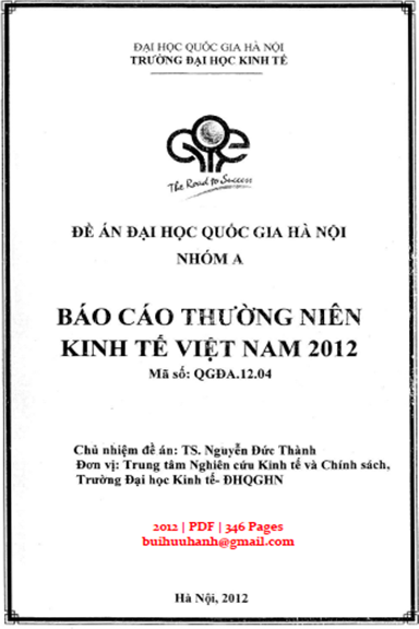 Báo Cáo Thường Niên Kinh Tế Việt Nam 2012 (NXB Hà Nội 2012) - Nguyễn Đức Thành, 346 Trang