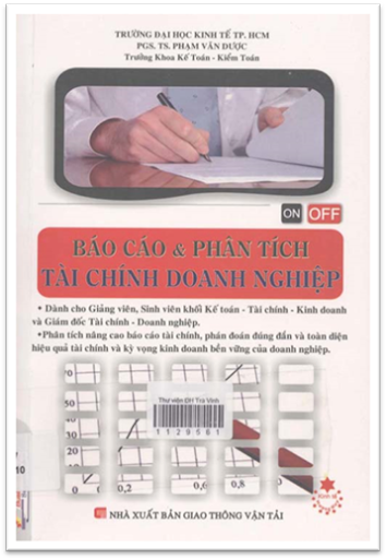 Báo Cáo Và Phân Tích Tài Chính Doanh Nghiệp (NXB Giao Thông Vận Tải 2010) - Phạm Văn Được, 282 Trang