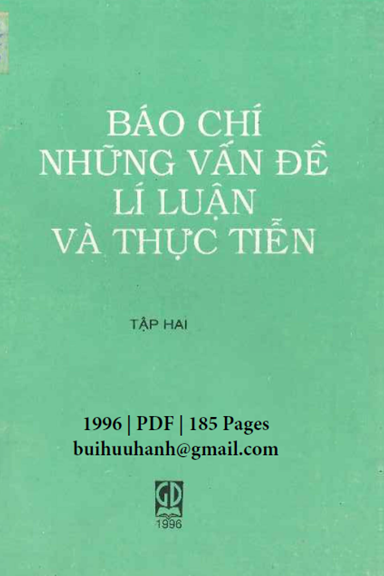 Báo Chí Những Vấn Đề Lí Luận Và Thực Tiễn Tập 2 (NXB Giáo Dục 1996) - Hà Minh Đức, 185 Trang