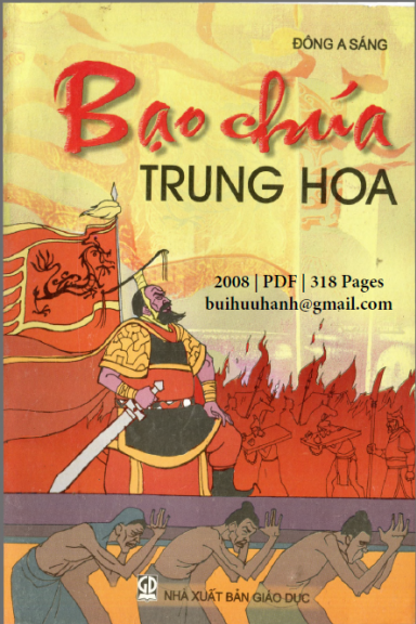 Bạo Chúa Trung Hoa (NXB Giáo Dục 2008) - Đông A Sáng, 318 Trang