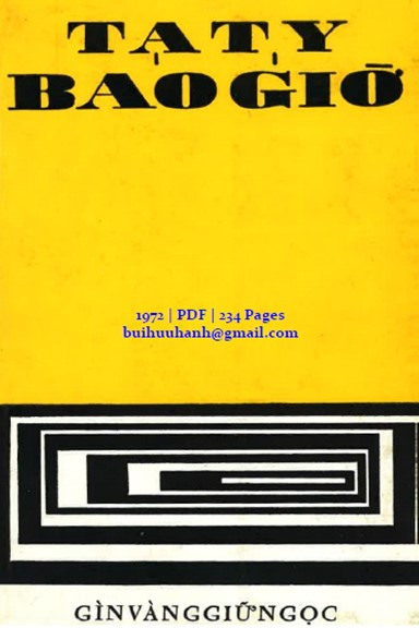 Bao Giờ (NXB Gìn Vàng Giữ Ngọc 1972) - Tạ Tỵ, 234 Trang