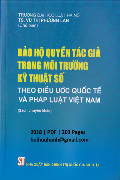 Bảo Hộ Quyền Tác Giả Trong Môi Trường Kỹ Thuật Số Theo Điều Ước Quốc Tế Và Pháp Luật Việt Nam