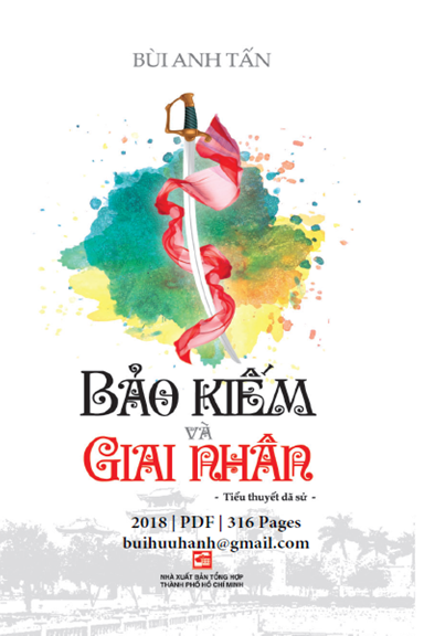 Bảo Kiếm Và Giai Nhân (NXB Tổng Hợp 2018) - Bùi Anh Tấn, 316 Trang
