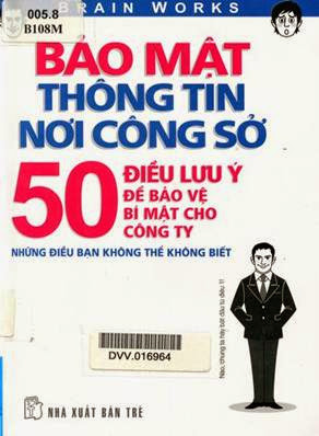 Bảo Mật Thông Tin Nơi Công Sở (NXB Trẻ 2010) - Minh Hà, 124 Trang