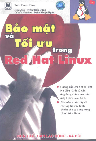 Bảo Mật Và Tối Ưu Trong Red Hat Linux (NXB Lao Động Xã Hội 2002) - Trần Thạch Tùng, 716 Trang
