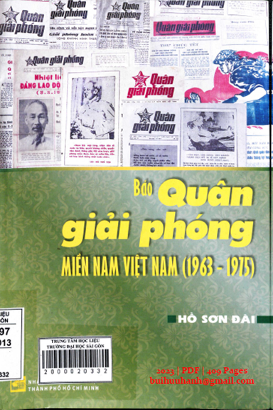 Báo Quân Giải Phóng Miền Nam Việt Nam 1963-1975 (NXB Tổng Hợp 2023) - Hồ Sơn Đài, 409 Trang