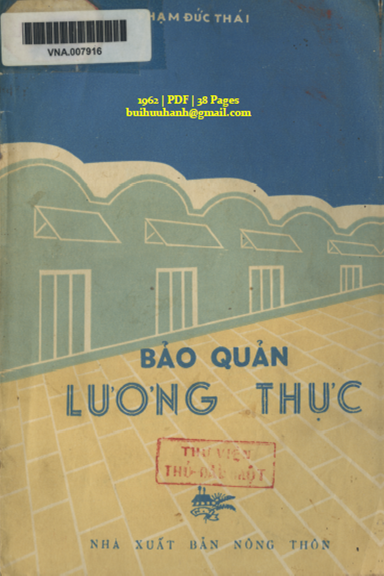 Bảo Quản Lương Thực (NXB Nông Thôn 1962) - Phạm Đức Thái, 38 Trang