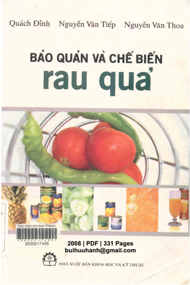 Bảo Quản Và Chế Biến Rau Quả (NXB Khoa Học Kỹ Thuật 2008) - Nguyễn Vân Tiếp, 331 Trang