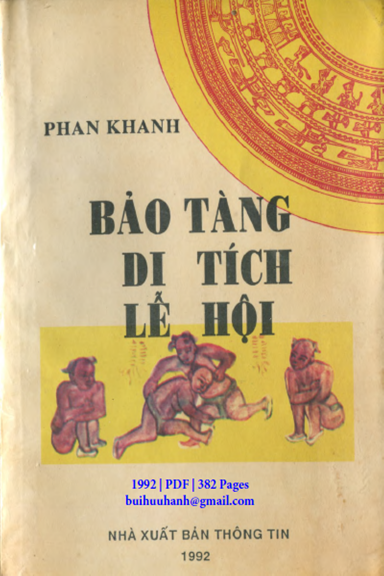 Bảo Tàng-Di Tích-Lễ Hội (NXB Thông Tin 1992) - Phan Khanh, 382 Trang