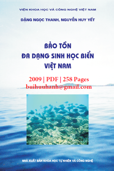 Bảo Tồn Đa Dạng Sinh Học Biển Việt Nam (NXB Khoa Học Tự Nhiên 2009) - Đặng Ngọc Thanh, 258 Trang