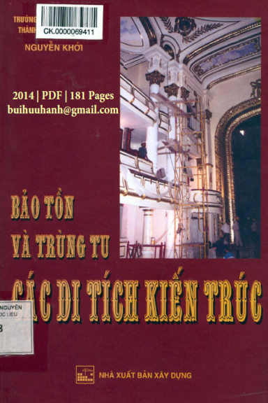 Bảo Tồn Và Trùng Tu Các Di Tích Kiến Trúc (NXB Xây Dựng 2014) - Nguyễn Khởi, 181 Trang