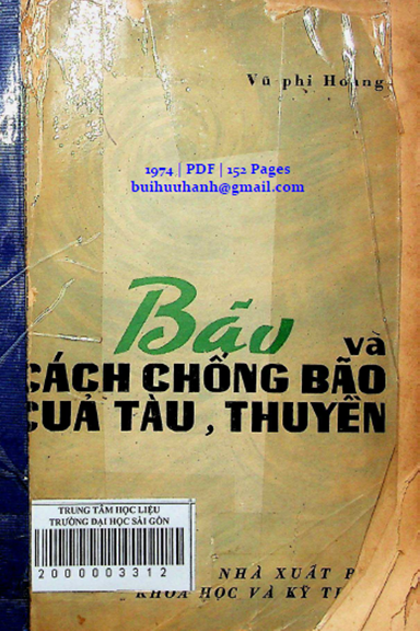 Bão Và Cách Chống Bão Của Tàu, Thuyền (NXB Khoa Học Kỹ Thuật 1974) - Vũ Phi Hoàng, 152 Trang