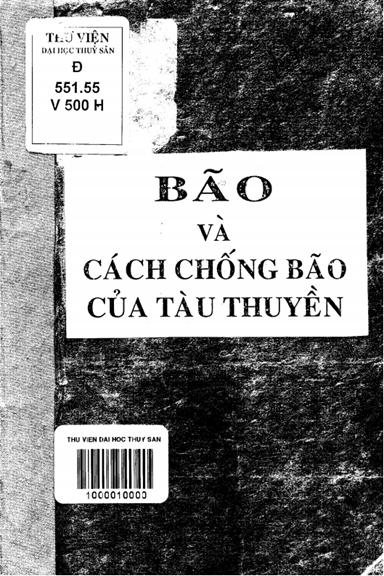 Bão Và Cách Chống Bão Của Tàu Thuyền (NXB Khoa Học Kỹ Thuật 1974) - Vũ Phi Hoàng, 147 Trang