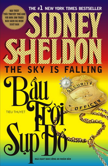 Bầu Trời Sụp Đổ (NXB Công An 2011) - Sidney Sheldon, 372 Trang