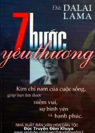 Bảy Bước Yêu Thương (NXB Văn Hóa Dân Tộc 2007) - Đức Dalai Lama, 384 Trang