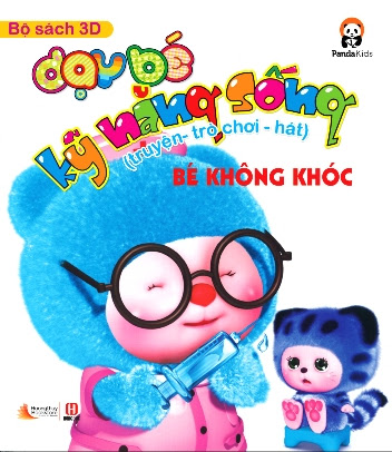 Bé Không Khóc (NXB Hồng Đức 2013) - Nhiều Tác Giả, 26 Trang