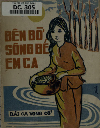 Bên Bờ Sông Bé Em Ca Tập 1 (NXB Sông Bé 1978) - Nhiều Tác Giả, 33 Trang