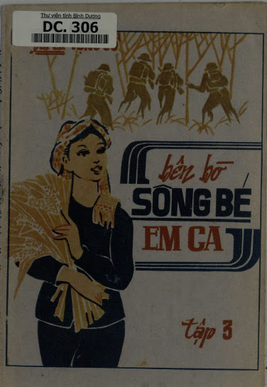 Bên Bờ Sông Bé Em Ca Tập 3 (NXB Sông Bé 1978) - Nhiều Tác Giả, 26 Trang
