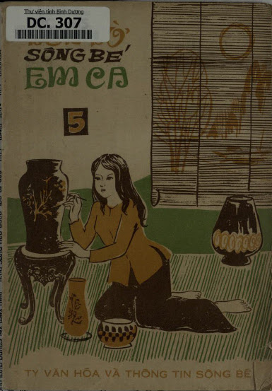 Bên Bờ Sông Bé Em Ca-Tập 5 (NXB Sông Bé 1980) - Nhiều Tác Giả, 21 Trang