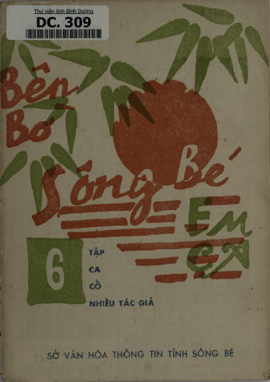 Bên Bờ Sông Bé Em Ca Tập 6 (NXB Sông Bé 1984) - Nhiều Tác Giả, 30 Trang