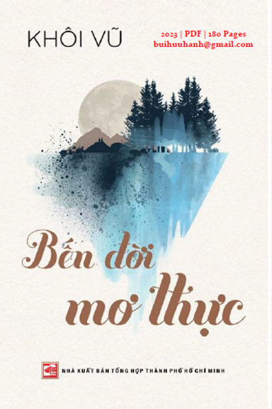 Bến Đời Mơ Thực (NXB Tổng Hợp 2023) - Khôi Vũ, 180 Trang