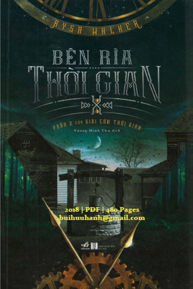 Bên Rìa Thời Gian (NXB Hà Nội 2018) - Rysa Walker, 480 Trang
