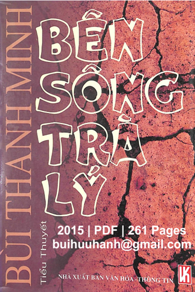 Bên Sông Trà Lý (NXB Văn Hóa Thông Tin 2015) - Bùi Thanh Minh, 261 Trang