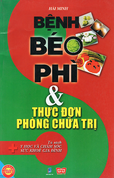 Bệnh Béo Phì Và Thực Đơn Phòng Chữa Trị (NXB Dân Trí 2011) - Hải Minh, 188 Trang
