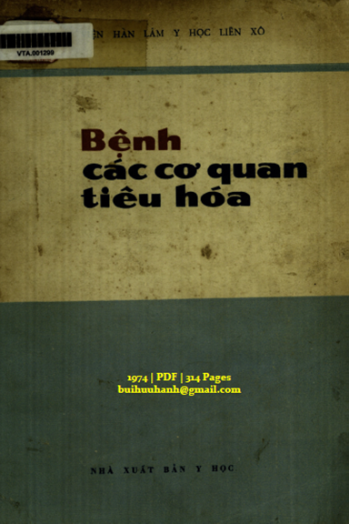 Bệnh Các Cơ Quan Tiêu Hóa Tập 1-Thực Quản, Dạ Dày, Ruột (NXB Y Học 1974) - S. M. Rưxơ, 314 Trang