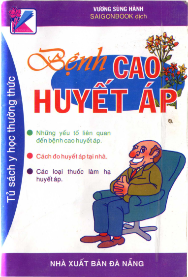 Bệnh Cao Huyết Áp (NXB Đà Nẵng 2005) - Vương Sùng Hành, 114 Trang