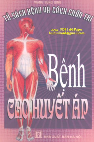 Bệnh Cao Huyết Áp (NXB Hà Nội 2004) - Wang Sung Qing, 186 Trang