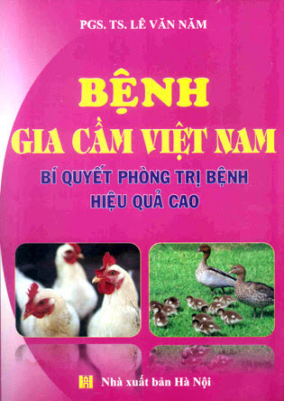 Bệnh Gia Cầm Việt Nam (NXB Hà Nội 2012) - Lê Văn Năm, 244 Trang