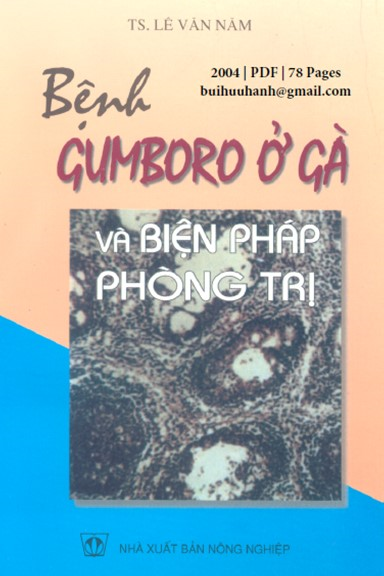 Bệnh Gumboro Ở Gà Và Biện Pháp Phòng Trị (NXB Nông Nghiệp 2004) - Lê Văn Năm, 78 Trang