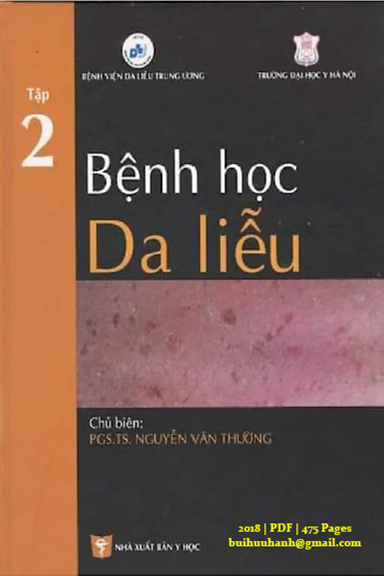 Bệnh Học Da Liễu Tập 2 (NXB Y Học 2018) - Nguyễn Văn Thường, 475 Trang