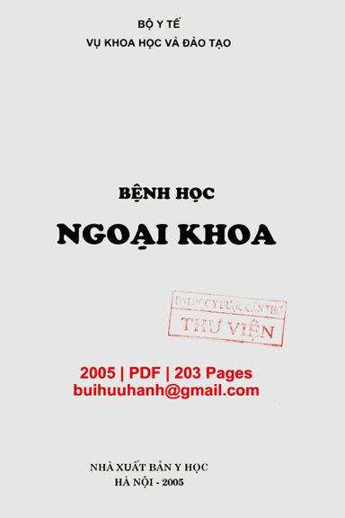 Bệnh Học Ngoại Khoa (NXB Y Học 2005) - Nguyễn Đăng Thụ, 203 Trang