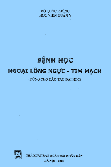 Bệnh Học Ngoại Lồng Ngực - Tim Mạch (NXB Quân Đội 2015) - Nguyễn Trường Giang, 196 Trang