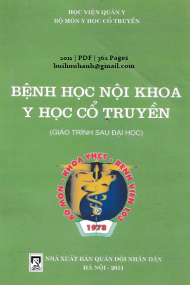 Bệnh Học Nội Khoa Y Học Cổ Truyền (NXB Quân Đội 2011) - Trần Quốc Bảo, 362 Trang