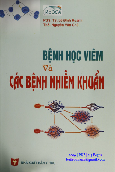 Bệnh Học Viêm Và Các Bệnh Nhiễm Khuẩn (NXB Y Học 2009) - Lê Đình Roanh, 215 Trang