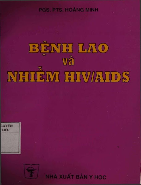 Bệnh Lao Và Nhiễm HIV-AIDS (NXB Y Học 2000) - Hoàng Minh, 273 Trang