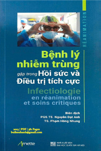 Bệnh Lý Nhiễm Trùng Gặp Trong Hồi Sức Và Điều Trị Tích Cực (NXB Đại Học Quốc Gia 2023) - Đạt Anh