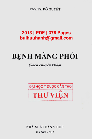 Bệnh Màng Phổi (NXB Y Học 2013) - Đỗ Quyết, 378 Trang
