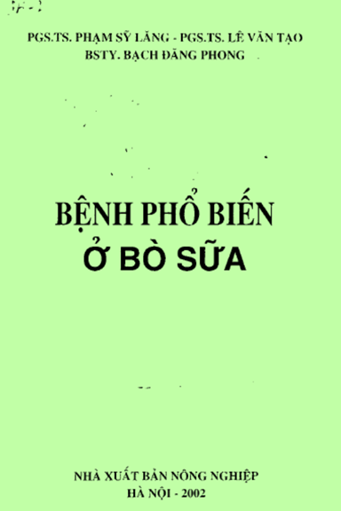 Bệnh Phổ Biến Ở Bò Sữa (NXB Nông Nghiệp 2002) - Phạm Sỹ Lăng, 495 Trang