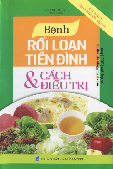 Bệnh Rối Loạn Tiền Đình Và Cách Điều Trị (NXB Dân Trí 2015) - Hoàng Thúy, 228 Trang