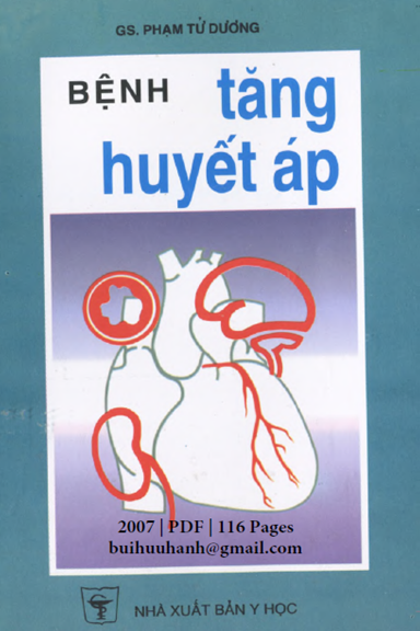 Bệnh Tăng Huyết Áp (NXB Y Học 2007) - Phạm Tử Dương, 116 Trang