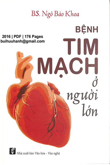 Bệnh Tim Mạch Ở Người Lớn (NXB Văn Hóa Văn Nghệ 2016) - Ngô Bảo Khoa, 176 Trang