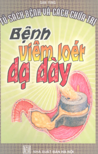 Bệnh Viêm Loét Dạ Dày (NXB Hà Nội 2004) - San Ying, 100 Trang