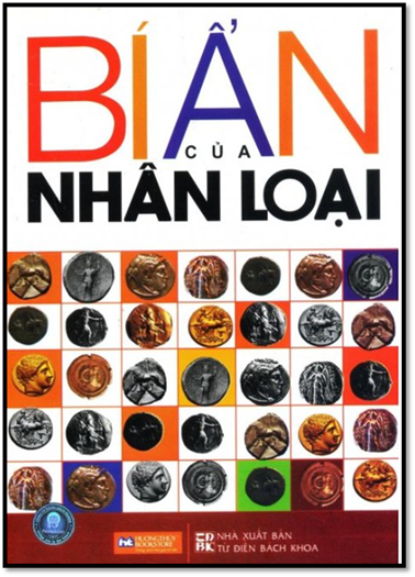 Bí Ẩn Của Nhân Loại (NXB Từ Điển Bách Khoa 2013) - Minh Anh, 316 Trang