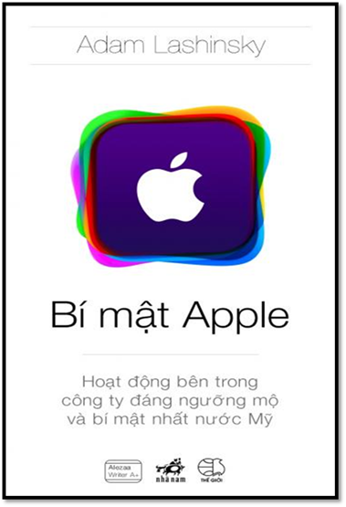 Bí Mật Apple (NXB Thế Giới 2015) - Adam Lashinsky